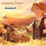 Mushoku Tensei Season 2