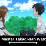 Teasing Master Takagi-san Complete Watch Order