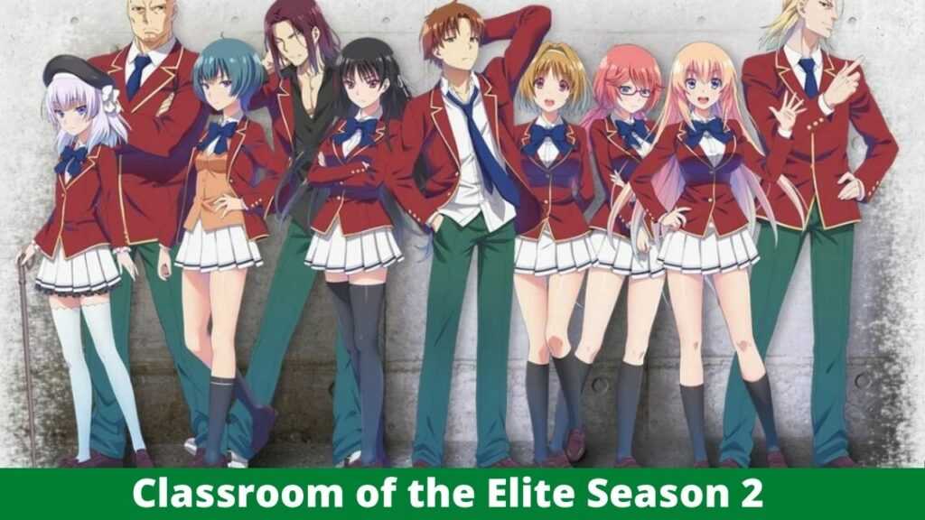 classroom of the elite season 2 countdown and release date