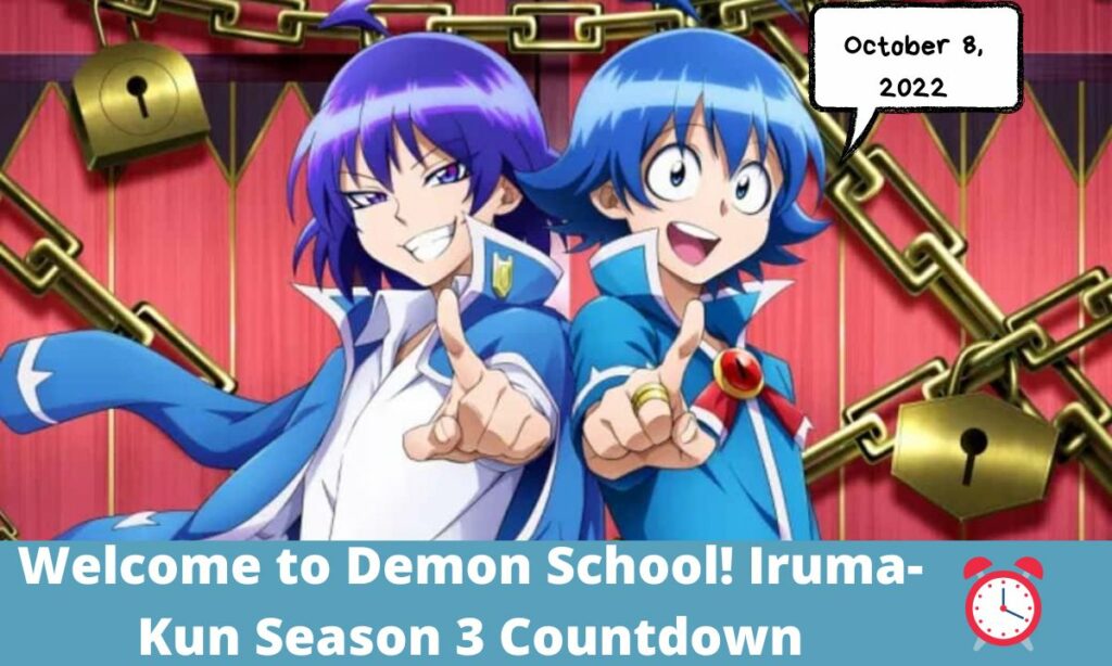 Welcome to Demon School! Iruma-Kun Season 3 Countdown